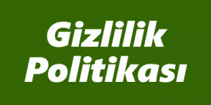 Gizlilik Politikası